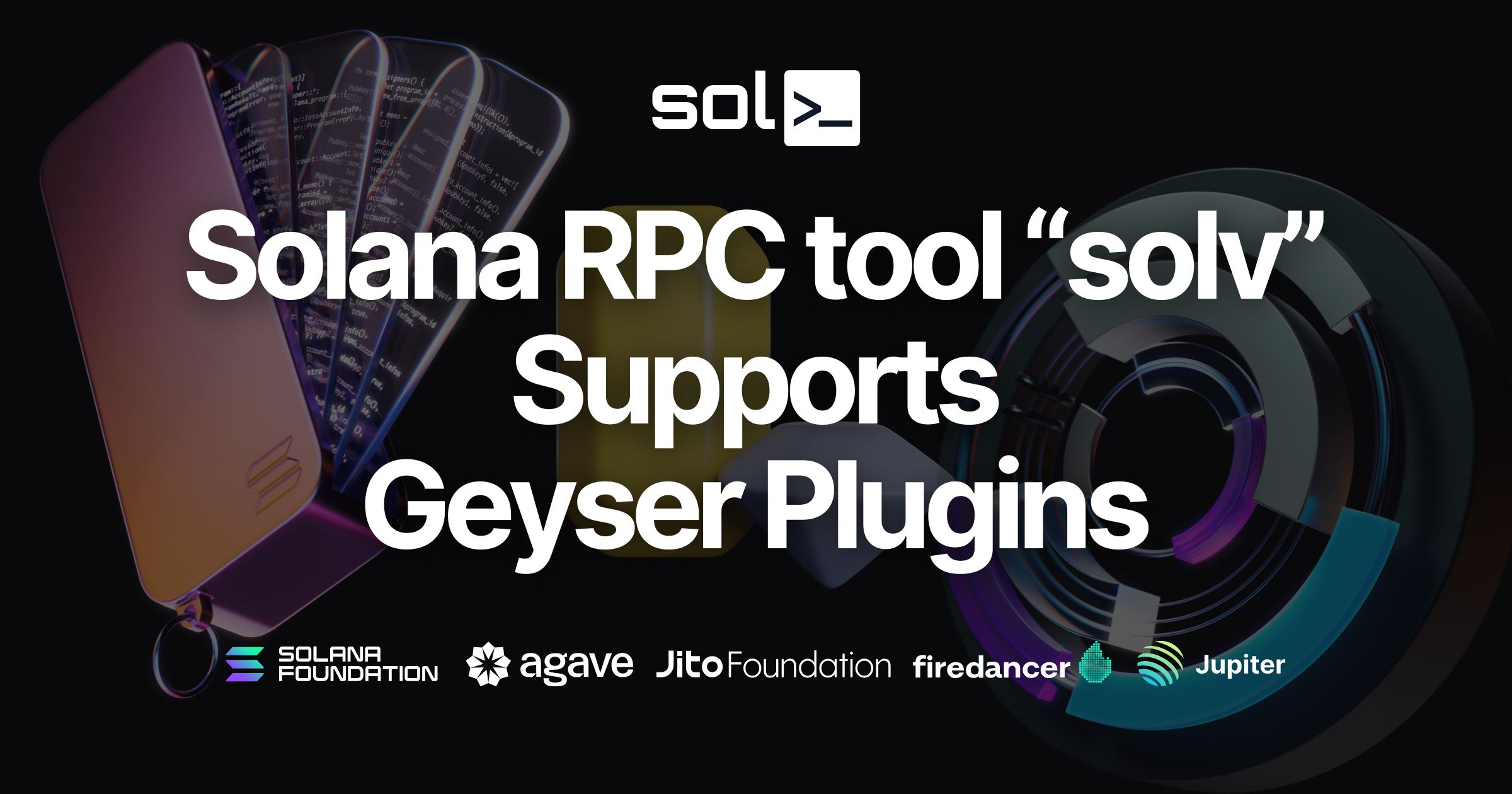 オープンソース Solana RPC ツール "solv" の Geyser プラグイン対応