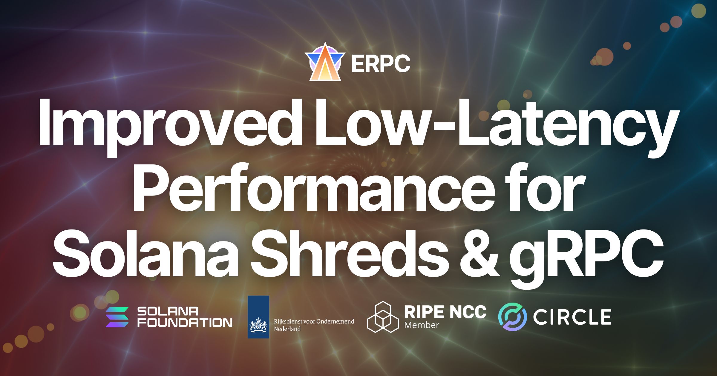 ERPC Strengthens Defense Logic and Performance Across All Solana Shreds and gRPC Endpoints, Improving Low-Latency Performance Amid Rising Network Attacks